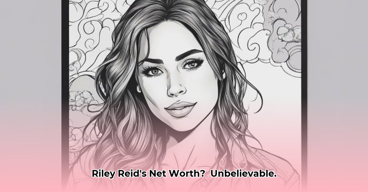 riley-reid-s-estimated-net-worth